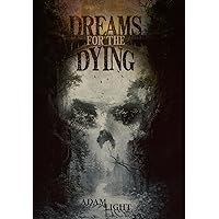 Dreams for the Dying Dreams for the Dying Hardcover Kindle Paperback
