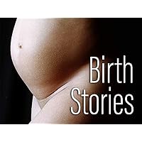 Birth Stories