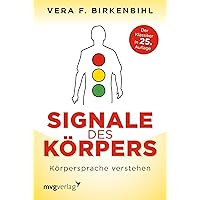 Signale des Körpers: Körpersprache verstehen (German Edition) Signale des Körpers: Körpersprache verstehen (German Edition) Kindle