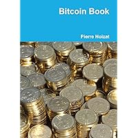 Bitcoin Book (French Edition) Bitcoin Book (French Edition) Paperback