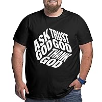 Ask God Trust God Thank God T-Shirt Mens Summer Tees Big Size Short Sleeve Workout Cotton T