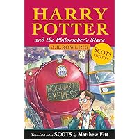 Harry Potter and the Philosopher's Stane (Scots Language Edition) (Scots Edition) Harry Potter and the Philosopher's Stane (Scots Language Edition) (Scots Edition) Paperback
