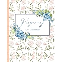 Pregnancy Diary and Planner: Journal, Organizer and Maternity Keepsake Notebook | Writing Pages Plus Facts and Baby Size for Week, Photo Spaces