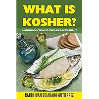 What is Kosher?: An Introduction to the Laws of Kashrut (Introduction to Judaism Series) What is Kosher?: An Introduction to the Laws of Kashrut (Introduction to Judaism Series) Paperback Kindle Audible Audiobook