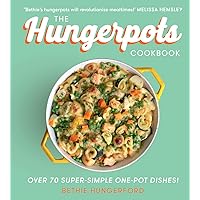 The Hungerpots Cookbook: Over 70 super-simple one-pot dishes! The Hungerpots Cookbook: Over 70 super-simple one-pot dishes! Hardcover Kindle