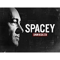 Spacey Unmasked - Season 1