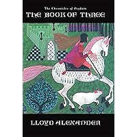 The Book of Three (Chronicles of Pydain 1) The Book of Three (Chronicles of Pydain 1) Paperback Audible Audiobook Kindle Hardcover Mass Market Paperback Audio CD