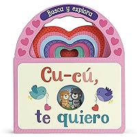 Cu-cú, Te Quiero - I Love You, Little One Valentines Peek-a-Boo Board Book Carrying Handle (Spanish Edition) (Children's Take-along Board Book With Peeks and Handle)