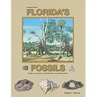 Florida's Fossils Florida's Fossils Paperback Kindle Hardcover