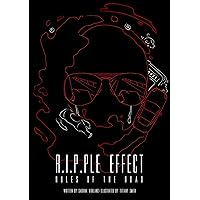 R.I.P.PLE Effect: Rules of the Road R.I.P.PLE Effect: Rules of the Road Kindle Paperback