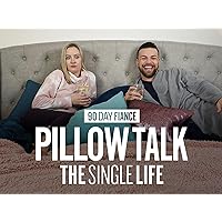 90 Day Pillow Talk: The Single Life - Season 1