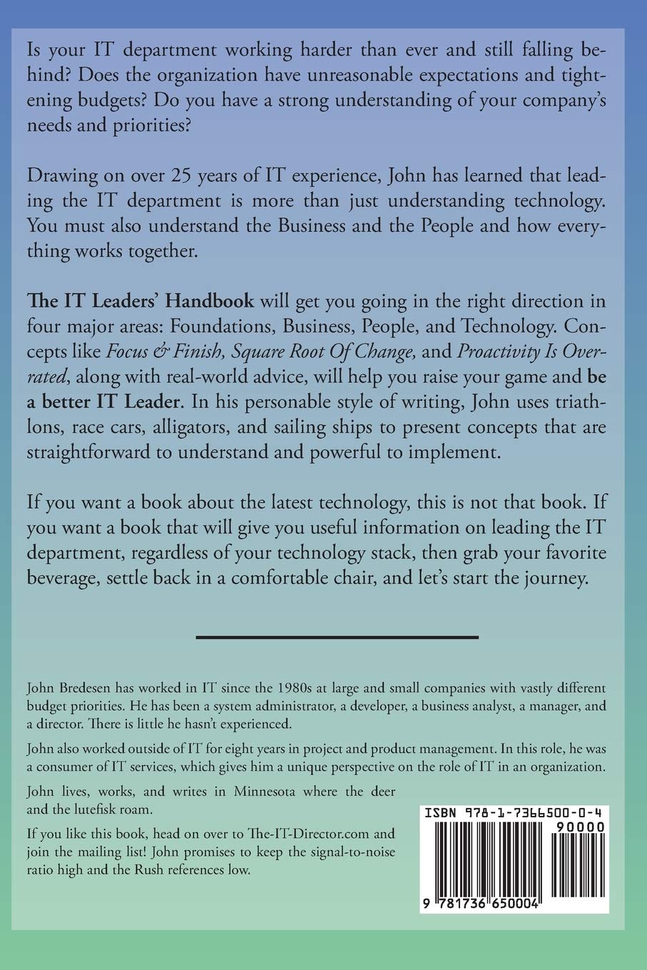 The I.T. Leaders' Handbook: Foundations for Leading the Information Technology Department (The I.T. Director Series)