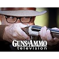 Guns & Ammo - Season 17