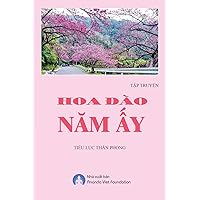 Hoa Dao Nam Ay (Vietnamese Edition) Hoa Dao Nam Ay (Vietnamese Edition) Paperback