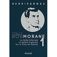 TOUT BOB MORANE/1 (Tout Bob Morane series) (French Edition) TOUT BOB MORANE/1 (Tout Bob Morane series) (French Edition) Kindle Paperback