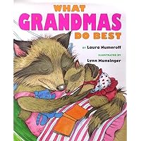 What Grandmas Do Best What Grandpas Do Best What Grandmas Do Best What Grandpas Do Best Hardcover Paperback