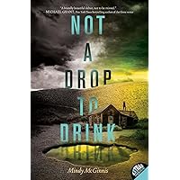 Not a Drop to Drink Not a Drop to Drink Paperback Audible Audiobook Kindle Hardcover