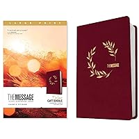 The Message Deluxe Gift Bible, Large Print (Leather-Look, Cranberry Laurels): The Bible in Contemporary Language The Message Deluxe Gift Bible, Large Print (Leather-Look, Cranberry Laurels): The Bible in Contemporary Language Imitation Leather Paperback