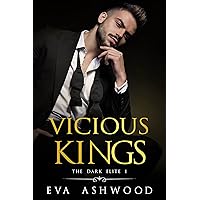 Vicious Kings (The Dark Elite Book 1) Vicious Kings (The Dark Elite Book 1) Kindle Audible Audiobook Paperback