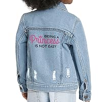 Being a Princess Is Not Easy Toddler Denim Jacket - Clothing for Girl - Gift Ideas for Girl