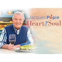Jacques Pépin: Heart & Soul: Season 1