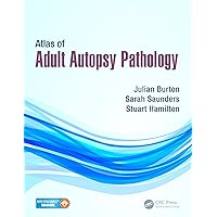 Atlas of Adult Autopsy Pathology Atlas of Adult Autopsy Pathology Kindle Paperback Hardcover