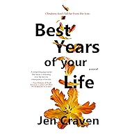 Best Years of Your Life Best Years of Your Life Kindle Paperback
