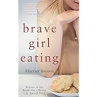 Brave Girl Eating Brave Girl Eating Paperback