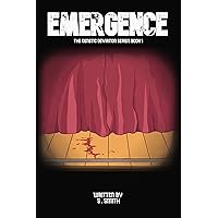 Emergence: The Genetic Deviation Series Book 1 Emergence: The Genetic Deviation Series Book 1 Kindle Hardcover Paperback