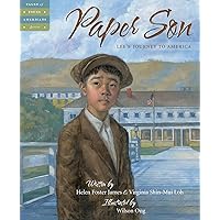 Paper Son: Lee's Journey to America (Tales of Young Americans) Paper Son: Lee's Journey to America (Tales of Young Americans) Hardcover Kindle