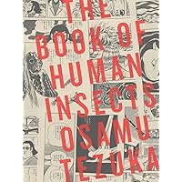 The Book of Human Insects The Book of Human Insects Paperback Kindle Hardcover