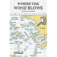Where the Wind Blows (Sailing Adventures)