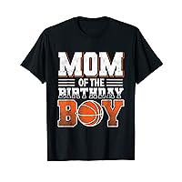 Mom Basketball Birthday Boy Family Baller B-Day Party T-Shirt