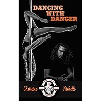 Dancing With Danger: Aces High MC (Aces High MC - Dakotas Book 1) Dancing With Danger: Aces High MC (Aces High MC - Dakotas Book 1) Kindle Paperback