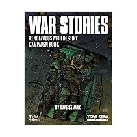 War Stories: Rendezvous with Destiny Campaign Book