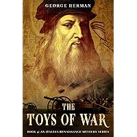 The Toys of War (An Italian Renaissance Mystery Series)