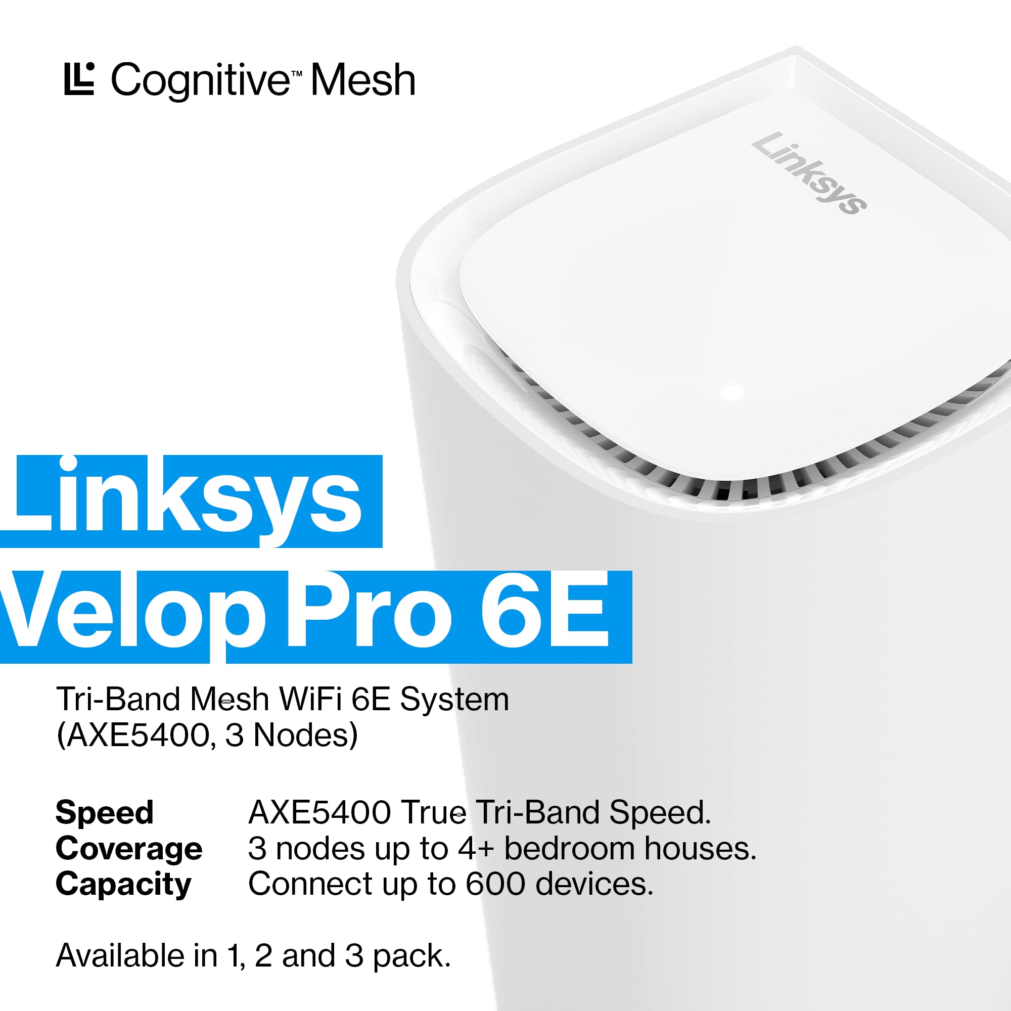 Linksys Velop Pro WiFi 6E Mesh System - Cognitive Mesh Router with 6 Ghz Band Access & 5.4 (AXE5400) Gbps True Gigabit Speed - Whole-Home Coverage up to 9,000 sq. ft. & 600+ Devices - 3 Pack