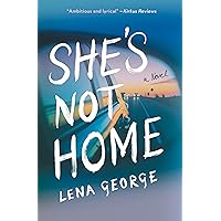 She's Not Home: A Novel