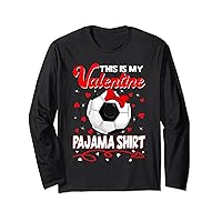 This Is My Valentines Soccer Pajama For Kids Boys Men Long Sleeve T-Shirt