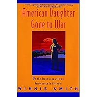 American Daughter Gone to War American Daughter Gone to War Paperback Hardcover