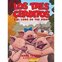 Los tres cerditos y el lobo no tan feroz (The Three Little Pigs and the Somewhat Bad Wolf): (Spanish language edition of The Three Little Pigs and the Somewhat Bad Wolf) (Spanish Edition) Los tres cerditos y el lobo no tan feroz (The Three Little Pigs and the Somewhat Bad Wolf): (Spanish language edition of The Three Little Pigs and the Somewhat Bad Wolf) (Spanish Edition) Paperback