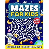 Mazes for Kids Ages 4-8: Mazes Activity Book - Games, Puzzle Activity - Fun and Challenging 100+ Engaging Maze Puzzle Games - Ultimate Puzzle Quest ... Airplane - Learn, Play and Boost Creativity Mazes for Kids Ages 4-8: Mazes Activity Book - Games, Puzzle Activity - Fun and Challenging 100+ Engaging Maze Puzzle Games - Ultimate Puzzle Quest ... Airplane - Learn, Play and Boost Creativity Paperback