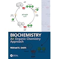 Biochemistry: An Organic Chemistry Approach Biochemistry: An Organic Chemistry Approach eTextbook Hardcover
