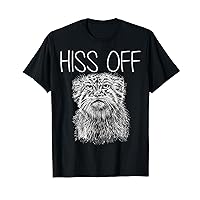 Pallas Cat Hiss Off Manul Wild Cat Funny Angry Cat Outfit T-Shirt