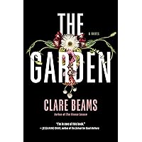 The Garden: A Novel The Garden: A Novel Kindle Hardcover Audible Audiobook