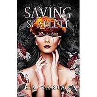 Saving Scarlett (Survivor & Savior Duet) Saving Scarlett (Survivor & Savior Duet) Kindle Paperback Hardcover