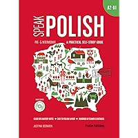 Speak Polish. A practical self-study guide. Part 2, A2-B1 + mp3