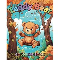 Teddy Bear Coloring Book: Embark on Stress-Relieving Teddy Bear Adventures: The Ultimate Anxiety-Busting Coloring Book Suitable for All Ages - Ideal for Thoughtful Gifts and Relaxation! Teddy Bear Coloring Book: Embark on Stress-Relieving Teddy Bear Adventures: The Ultimate Anxiety-Busting Coloring Book Suitable for All Ages - Ideal for Thoughtful Gifts and Relaxation! Paperback