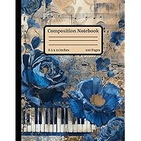 Composition Notebook Wide Rule - Blue Flowers and Music: 100 Page Lined Paper | Cute Aesthetic Journal for Writing, Personal Diary, Journaling or Note Taking | Great Gift Ideal