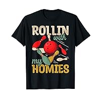 Rollin with My Homies Funny Bowling Bowlers Team Retro T-Shirt